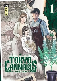 Yûto Inai - Tokyo cannabis Tome 1 : .