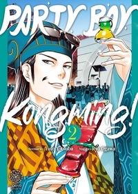 Yûto Yotsuba et Ryo Ogawa - Party Boy Kongming! Tome 2 : .