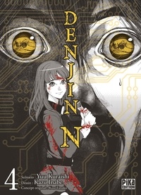 Yuu Kuraishi et Kazu Inabe - Denjin N Tome 4 : .