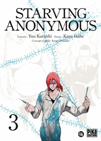 Téléchargement de livres audio sur iphone Starving Anonymous Tome 3 9782811646752 par Yuu Kuraishi, Kazu Inabe MOBI FB2 DJVU