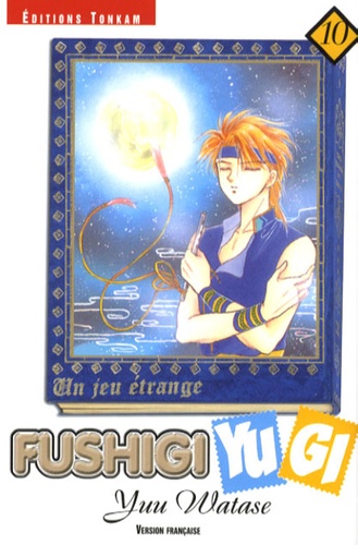 Fushigi Yugi Tome 10