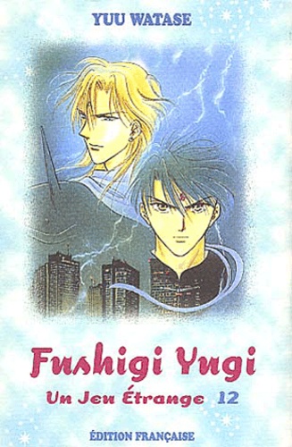 Fushigi Yugi Tome 12 Yuu Watase - 