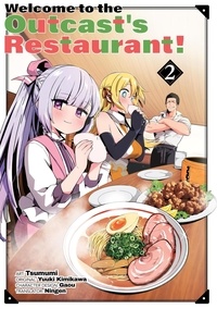  Yuuki Kimikawa - Welcome to the Outcast's Restaurant! 2 - Welcome to the Outcast's Restaurant! (manga), #2.