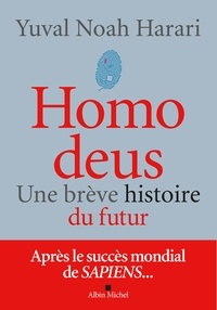 Téléchargements de livres électroniques gratuits en pdf Homo deus  - Une brève histoire du futur par Yuval Noah Harari