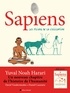 Yuval Noah Harari et David Vandermeulen - Sapiens - tome 2 (BD) - Les piliers de la civilisation.