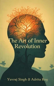 The Art of Inner Revolution