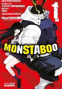 Yuya Takahashi et  Tali - MonsTABOO Tome 1 : .