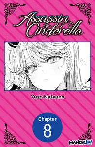 Assassin &amp; Cinderella #008