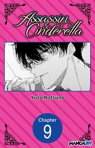 Assassin &amp; Cinderella #009