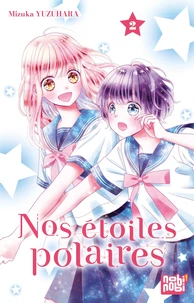 Nos étoiles polaires Tome 2