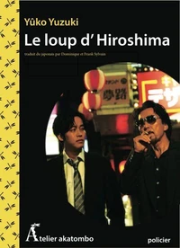 Le loup d'Hiroshima