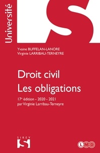 Yvaine Buffelan-Lanore et Virginie Larribau-Terneyre - Droit civil. Les obligations - 17e ed..