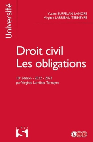 Droit civil. Les obligations  Edition 2022-2023