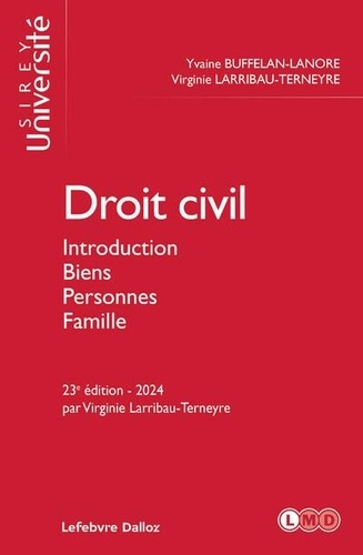 Droit civil. Introduction, Biens, Personnes, Famille 23e édition