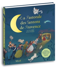 Yvan Audouard - La Pastorale des Santons de Provence. 1 CD audio