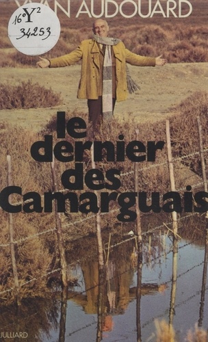 Le dernier des Camarguais