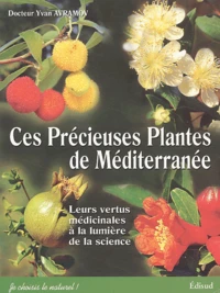 Ces précieuses plantes de Méditerranée