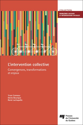 L'intervention collective. Convergences, transformations et enjeux