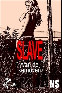Yvan de Kernoven - Slave.