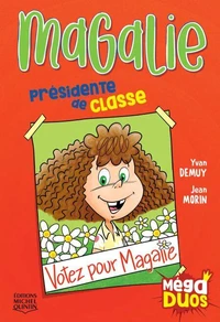 Mega duos v 07 magalie, presidente de classe