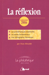 Yvan Elissalde - La réflexion - Dissertation.