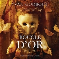 Yvan Godbout - Boucle d'or.