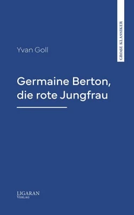 Germaine Berton, die rote Jungfrau