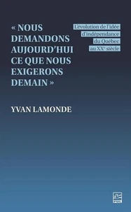 "Nous demandons aujourd'hui ce que nous exigerons demain"