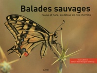 Balades sauvages - Faune et flore, au détour de nos chemins.pdf
