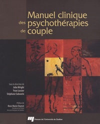 Yvan Lussier et Stéphane Sabourin - Manuel clinique des psychothérapies de couple.