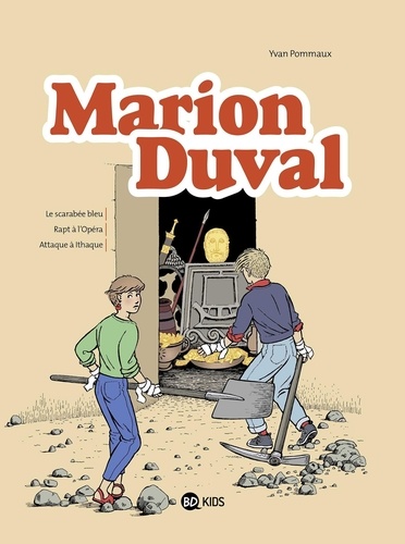 Marion Duval Intégrale Tome 1 Le scarabée bleu ; Rapt à l'Opéra ; Attaque à Ithaque