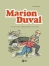 Yvan Pommaux - Marion Duval Intégrale Tome 2 : Un croco dans la Loire ; Tempête sur Saint-Roch ; Un train d'enfer.