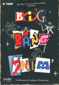 Yvan West Laurence et Gersende Bollut - Big Bang Anim'.