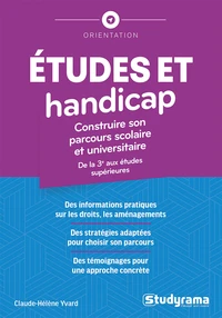 Etudes et handicap : construire son parcours scolaire et universitaire