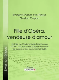 Fille d'Opéra, vendeuse d'amour