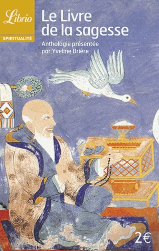 Yveline Brière - Le livre de la sagesse.
