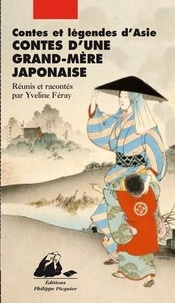 Yveline Féray - Contes d'une grand-mère japonaise.