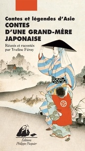 Yveline Féray - Contes d'une grand-mère japonaise.