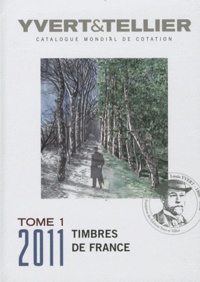  Yvert & Tellier - Catalogue de timbres-poste - Tome 1, France.