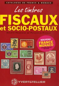 Catalogue des timbres fiscaux et socio-postaux de France et de Monaco