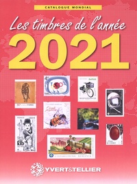  Yvert & Tellier - Les timbres de l'année 2021 - Catalogue de timbres-poste.
