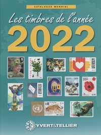  Yvert & Tellier - Les timbres de l'année 2022 - Catalogue de timbres-poste.