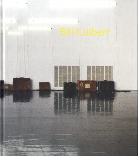 Yves Abrioux - Bill Culbert.