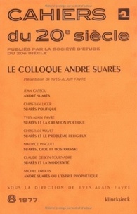 Yves-Alain Favre - Le colloque André Suarès.