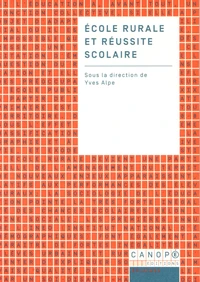 Ecole rurale et réussite scolaire