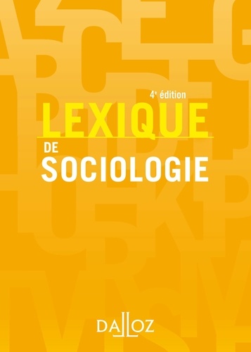 Yves Alpe et Alain Beitone - Lexique de sociologie.