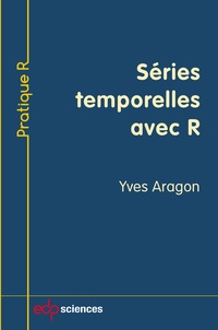 Yves Aragon - Séries temporelles avec R.