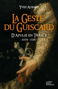 La geste du Guiscard