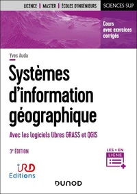 Systèmes d'information géographique - 3e éd.