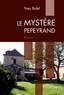 Yves Balet - Le Mystère Pepeyrand.